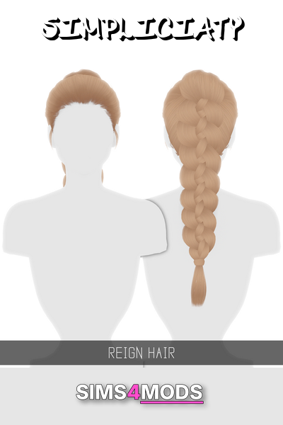 Reign Hair - Gorgeous, detailed, versatile Sims hair.